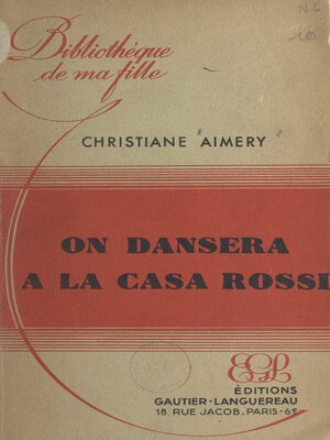 cover image of On dansera à la Casa Rossi